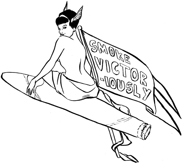 A brush pen illustration of a vintage-style pinup girl sitting on a cigar, waving a flag that reads "Smoke Victoriously"